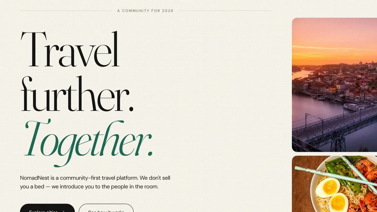 NomadNest landing page — editorial Travel further. Together. headline with a four-photo travel gallery